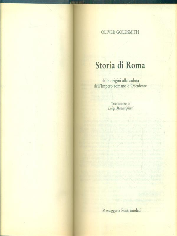 Storia di roma. Dalle origini alla caduta dell'Impero romano d'Occidente
