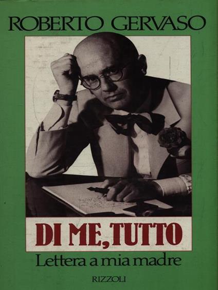   Di me, tutto - Roberto Gervaso - copertina