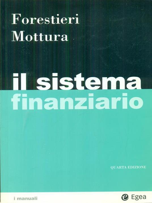 Il sistema finaziario - Forestieri - copertina
