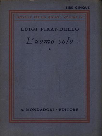 L' uomo solo - Luigi Pirandello - copertina