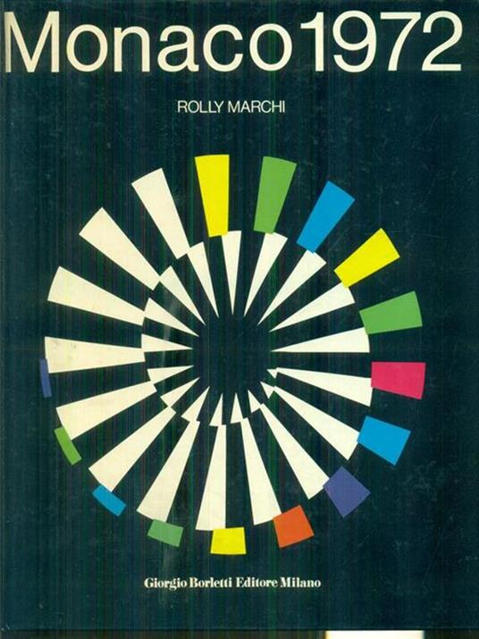   Monaco 1972 - Rolly Marchi - copertina