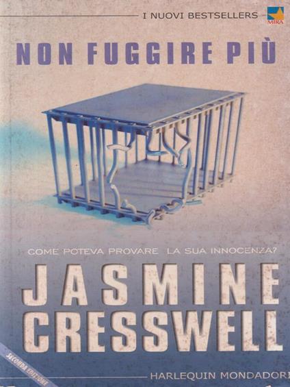 Non fuggire più - Jasmine Cresswell - copertina