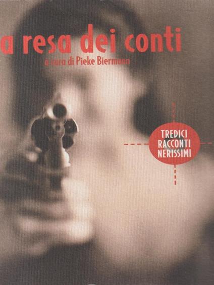 La resa dei conti - Pieke Biermann - copertina