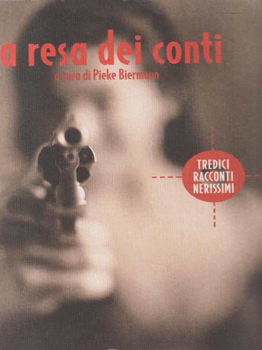 La resa dei conti - Pieke Biermann - copertina