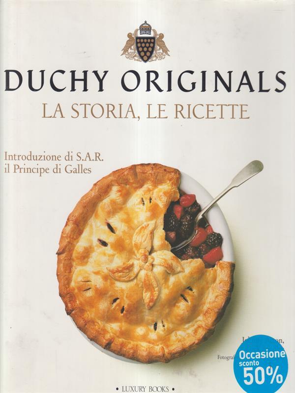 Duchy Originals. La storia, le ricette