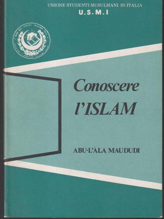 Conoscere l'Islam - Abu-Lala Maudidi - copertina