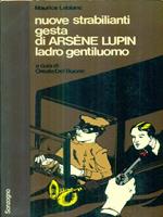 Nuove strabilianti gesta di Arsene Lupin ladro gentiluomo