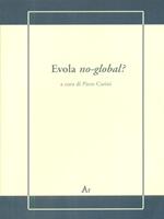 Evola no-global