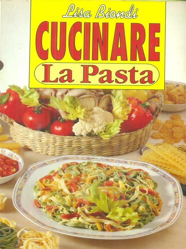 Cucinare la pasta