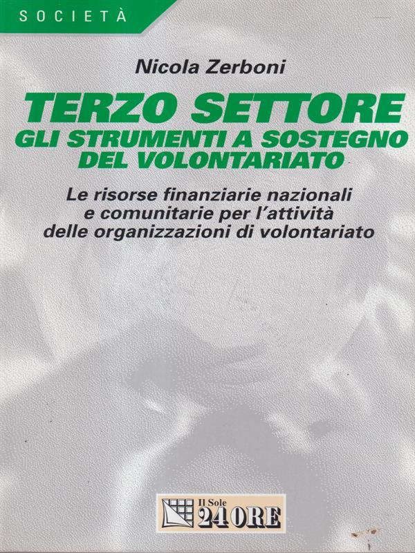 Terzo settore gli strumenti a sostegno del volontariato