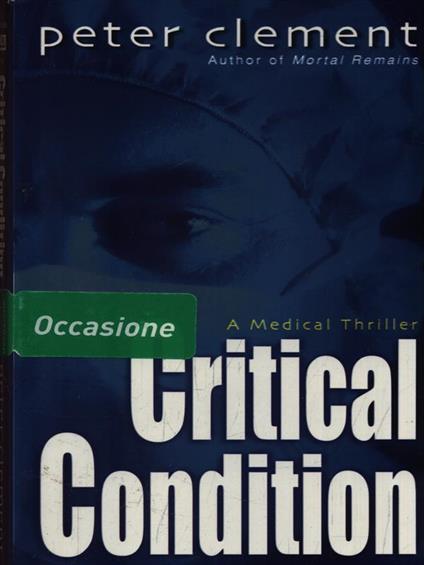 Critical condition - Peter Clement - copertina