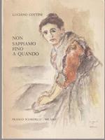   Non sappiamo fino a quando
