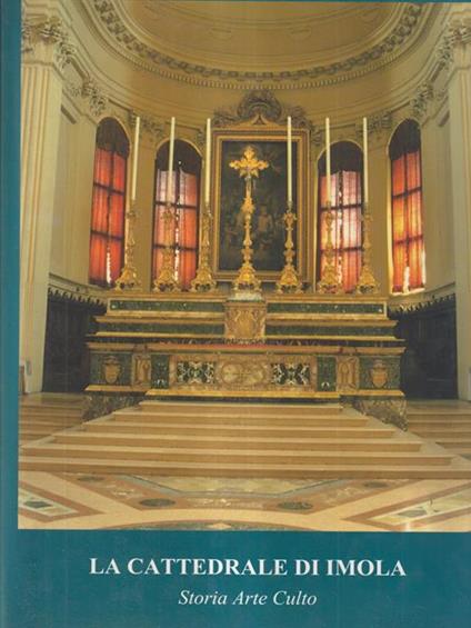 La cattedrale di Imola - Franco Faranda - copertina