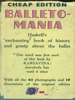   Balletomania. The Story of an Obession