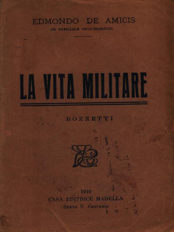 La vita militare. Bozzetti