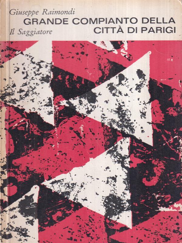 Grande compianto della città di Parigi