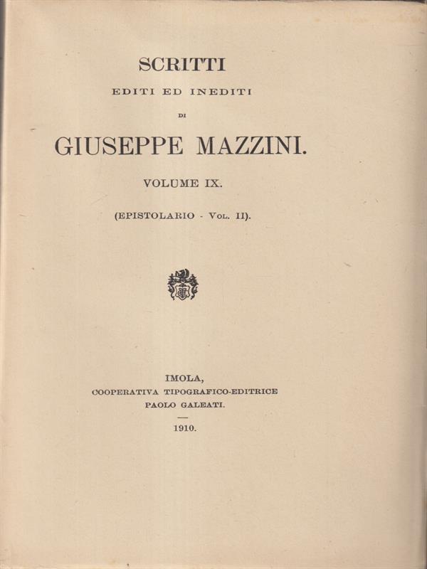   Scritti editi ed inediti di Giuseppe Mazzini vol IX