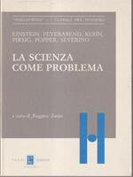 La scienza come problema