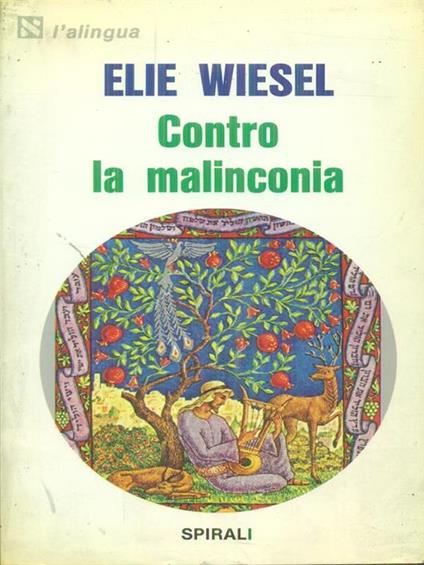   Contro la malinconia - Elie Wiesel - copertina