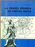 La verità storica su Pietro Micca. Dopo il ritrovamento della scala esplosa 1958-1959