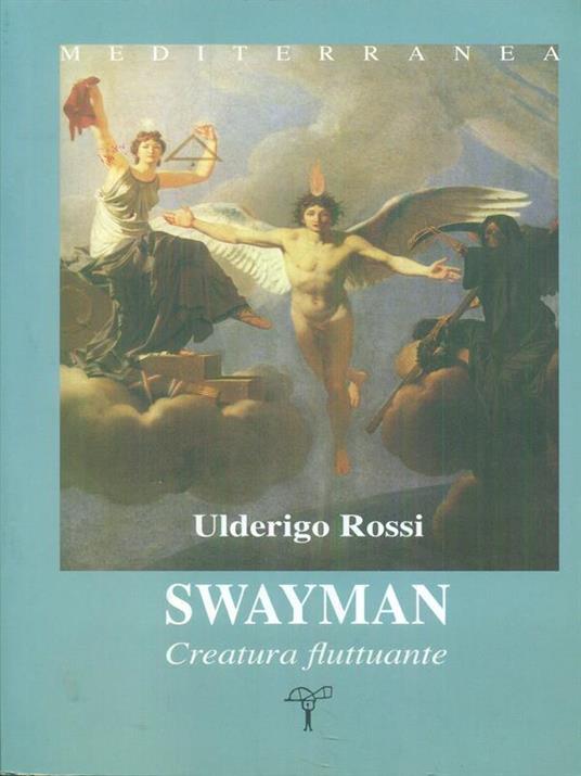 Swayman Creatura fluttuante II - Ulderigo Rossi - copertina