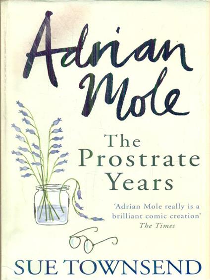 Adrian Mole: The Prostrate Years - Sue Townsend - copertina