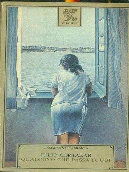 Qualcuno che passa di qui - Julio Cortázar - copertina