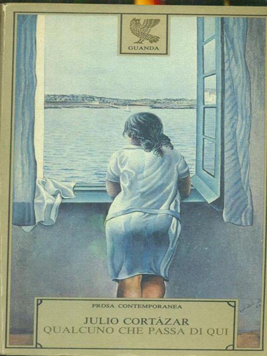 Qualcuno che passa di qui - Julio Cortázar - copertina