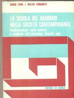 La scuola del bambino nella società contemporanea
