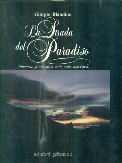 La strada del Paradiso - Giorgio Blandino - copertina
