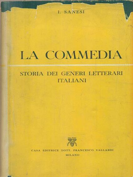 La commedia. Vol II - I. Sanesi - copertina
