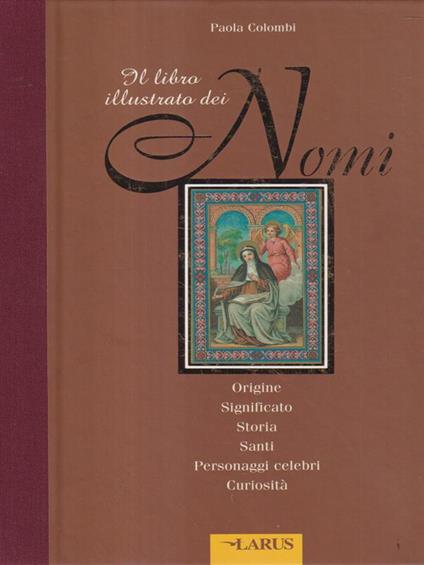 Il libro illustrato dei nomi - Paola Colombi - copertina