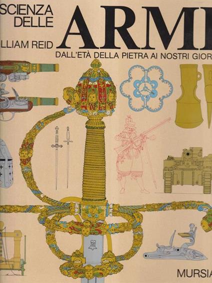 La scienza delle armi - William Reid - copertina