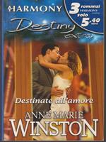 Destinate all'amore