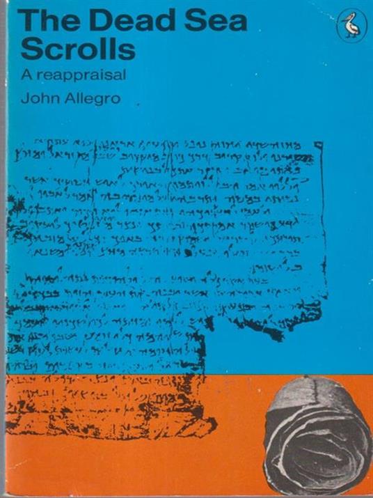 The dead sea scrolls - John Marco Allegro - copertina