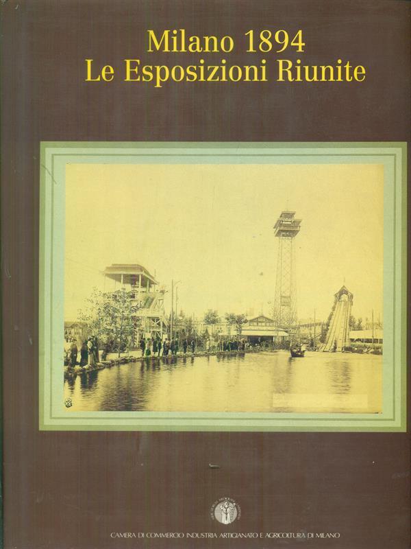 Milano 1894 Le esposizione riunite