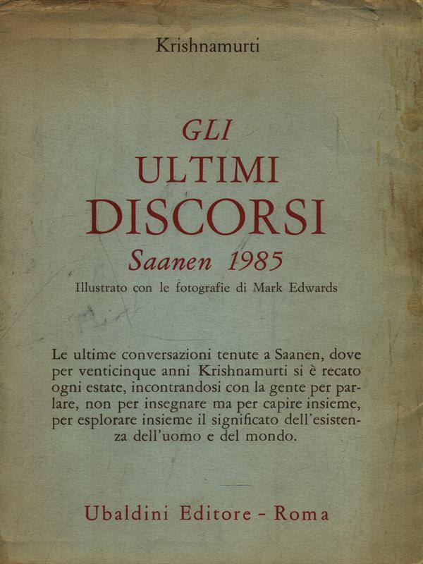 Gli ultimi discorsi - Saanen 1985