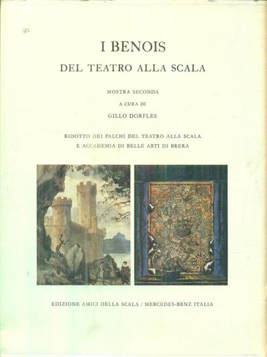 I Benois del teatro alla scala - Gillo Dorfles - copertina