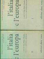 L' Italia e l'Europa. 2vv