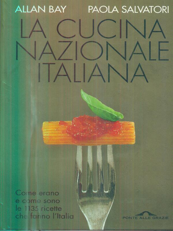 La cucina nazionale italiana