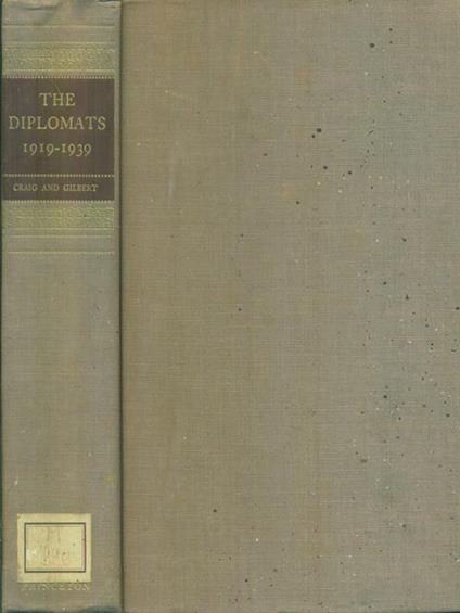 The  diplomats 1919 - 1939 - Gordon A. Craig - copertina