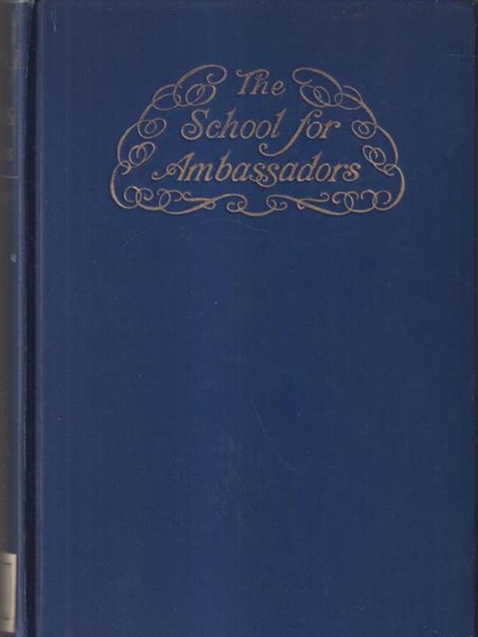 The school for ambassadors and other essays - copertina