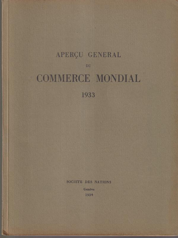 Apercu general du commerce mondial 1933