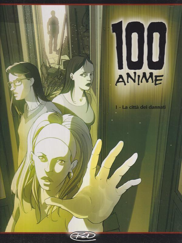 100 anime 1 - La città dei dannati
