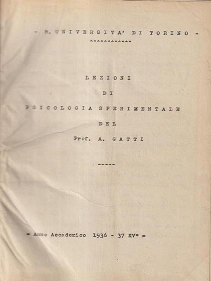 Lezioni di psicologia sperimentale - Alberto Gatti - copertina