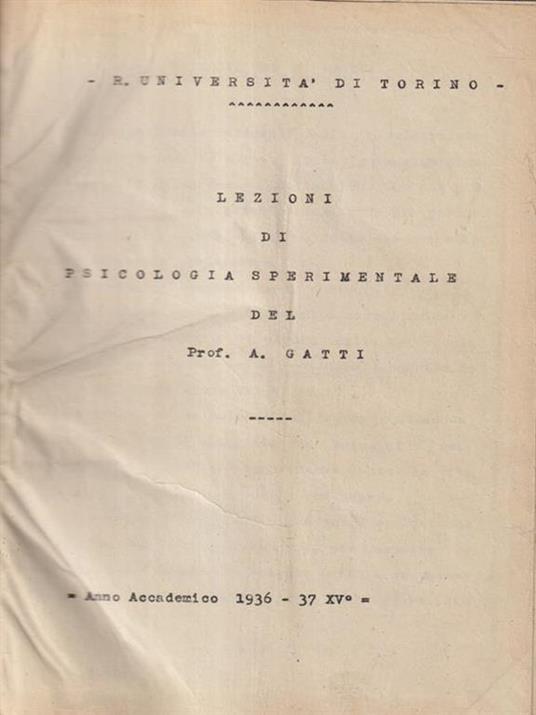 Lezioni di psicologia sperimentale - Alberto Gatti - copertina