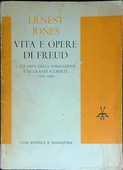 Vita e opere di Freud. Vol 1 - Ernest Jones - copertina