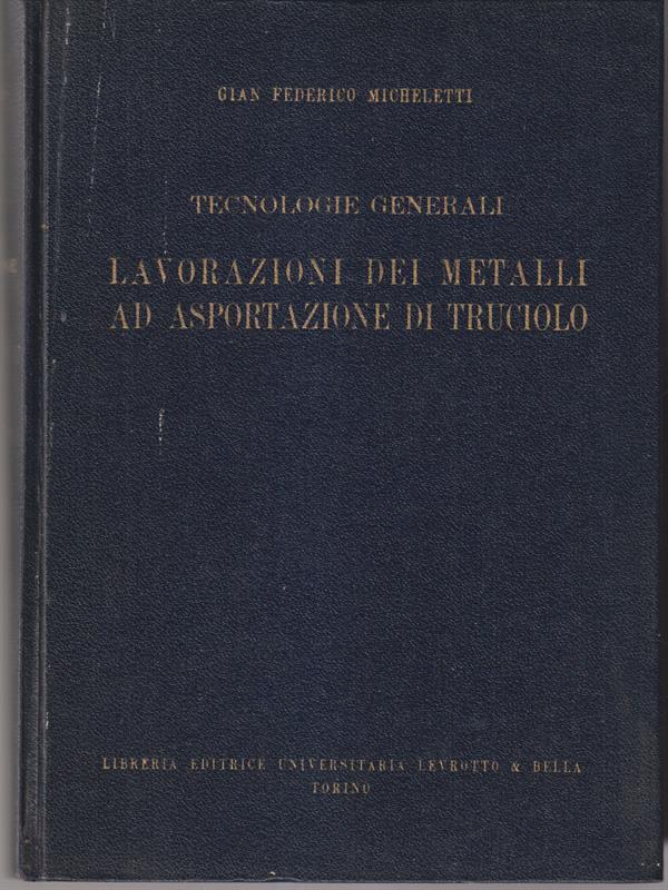Lavorazioni dei metalli ad asportazione di truciolo