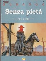 Durango. Senza pietà