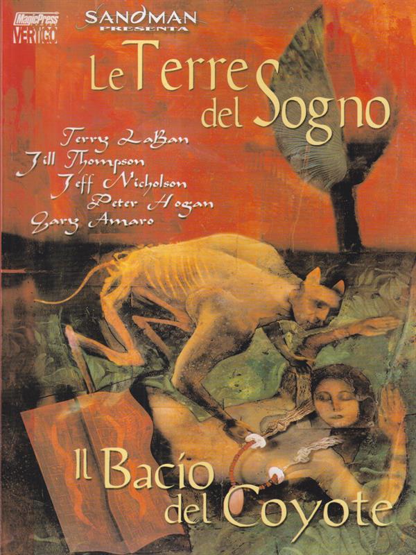 Le terre del sogno. Il bacio del Coyote